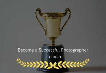 Become a Successful Photographer in India
