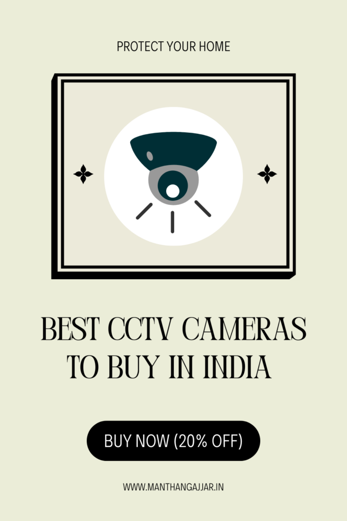 Best CCTV Cameras to Buy in India PIN