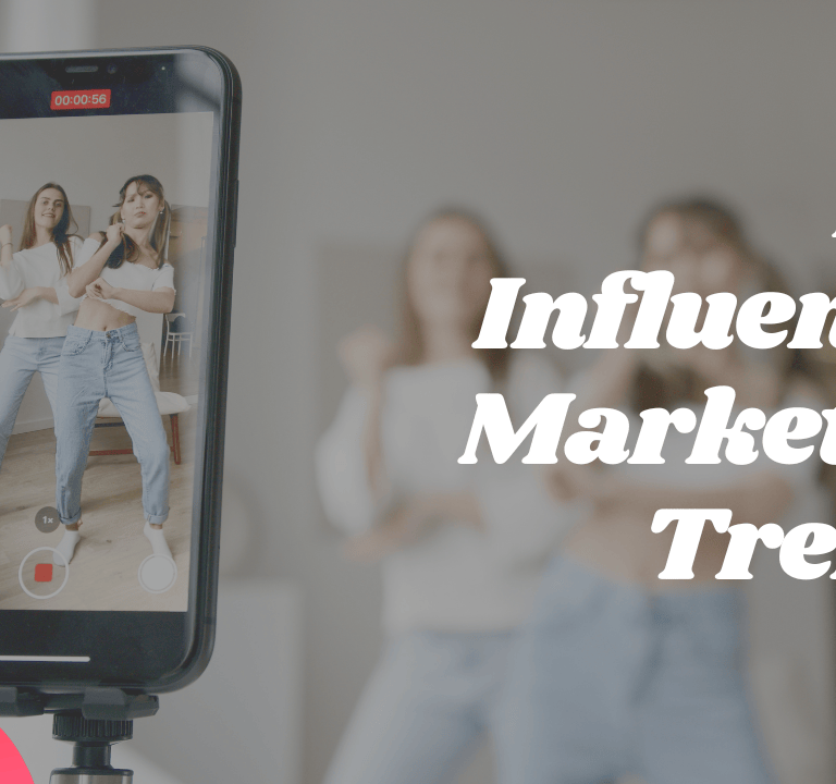 Influencer Marketing Trends
