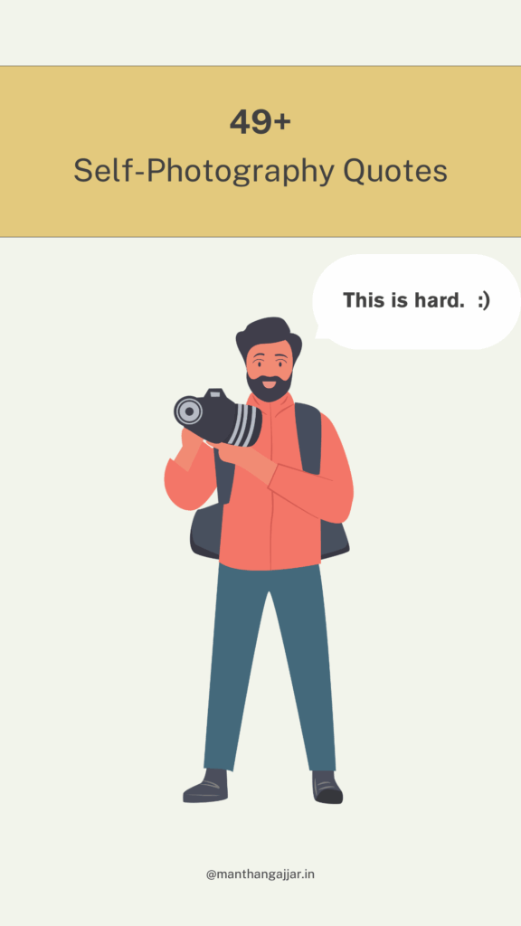 Best Self-Photography Quotes