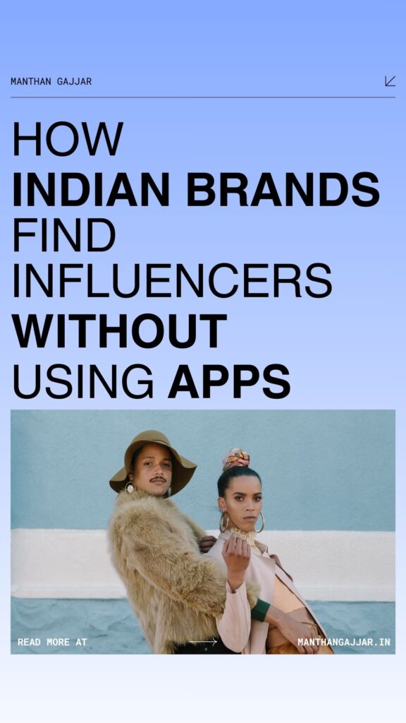 How Indian Brands Find Influencers Without Using Apps PIN