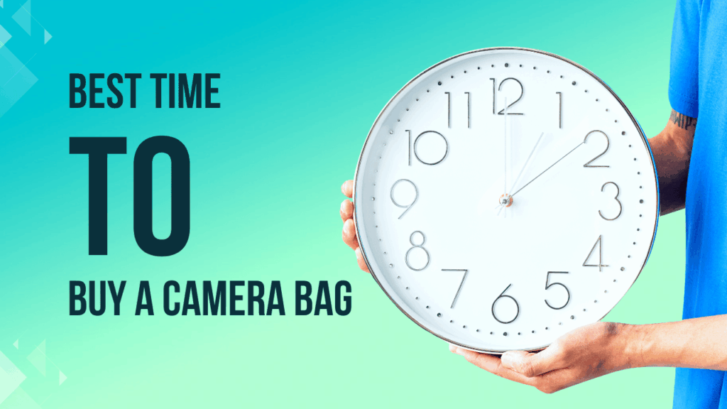 Best Time to Buy a Camera Bag
