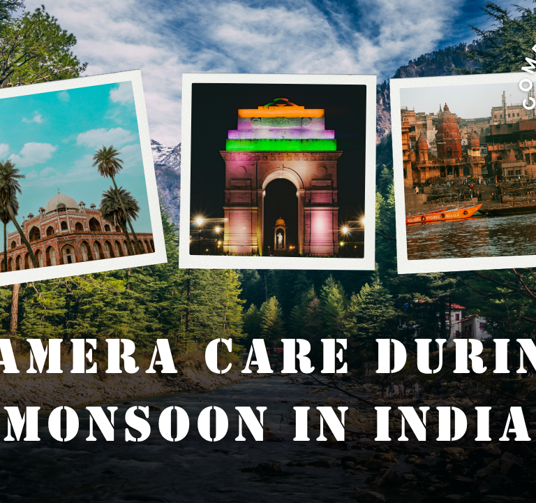 Camera care during monsoon in India