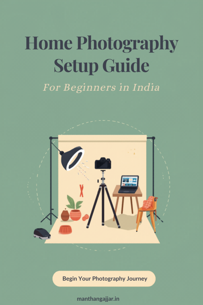 Home Photography Setup Guide
